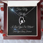 "For My Wife" Forever Love Heart Necklace