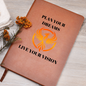 Plan your Dreams live your Vision Journal