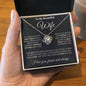 To My Beautiful Wife Love Knot "If I could give you"
