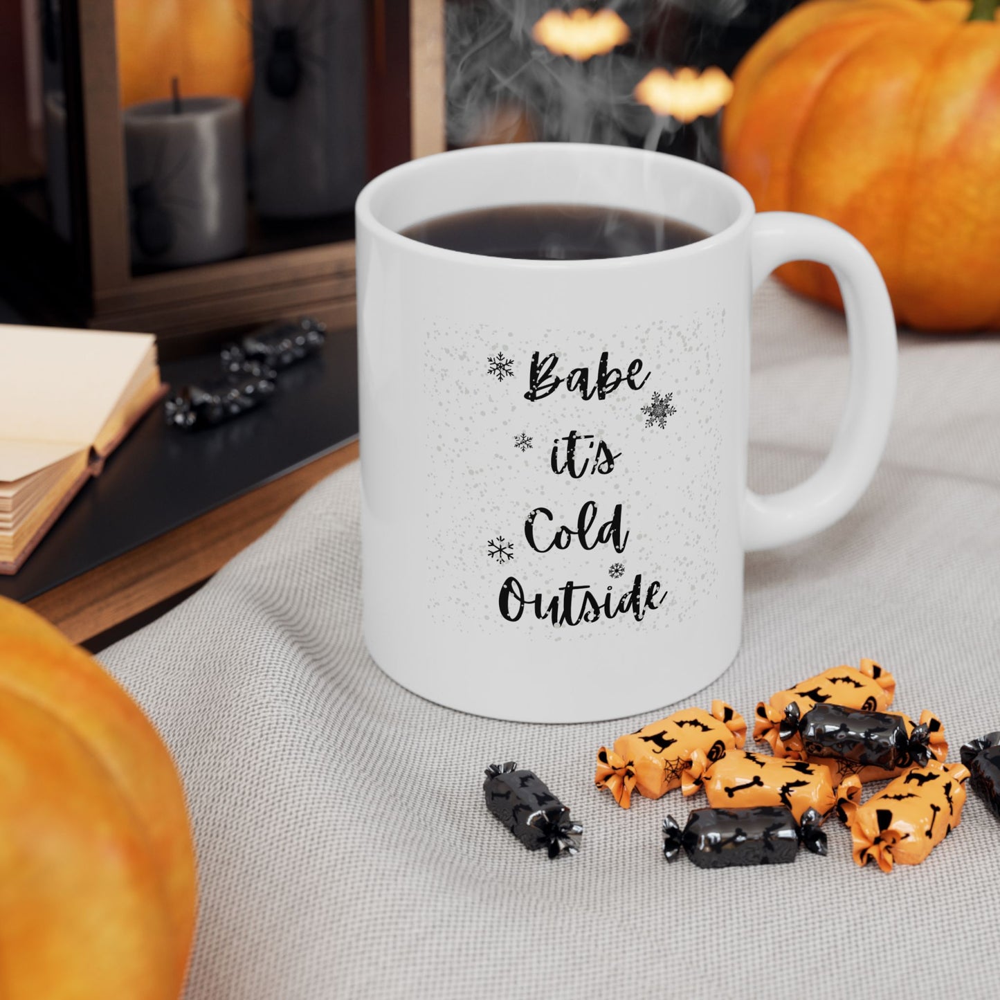 "Babe it's Cold Outside" Ceramic Mug, 11oz