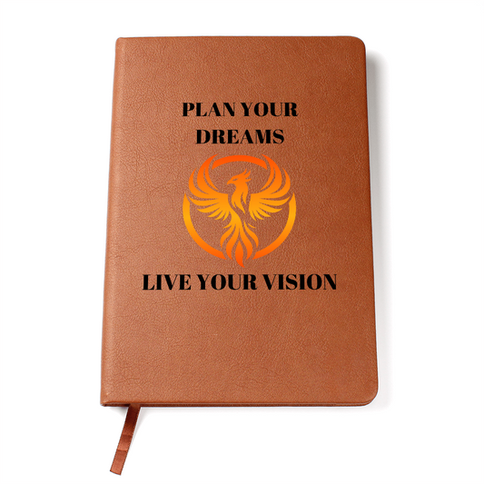 Plan your Dreams live your Vision Journal